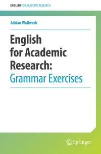 Enlarge image Cover: English for Academic Research: Grammar Exercises - Springer