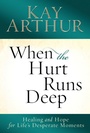 Cover: When the Hurt Runs Deep - Waterbrook Press (A Division of Random House Inc)