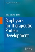 Cover: Biophysics for Therapeutic Protein Development - Springer