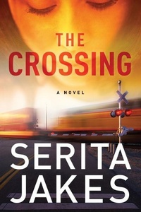 Enlarge image Cover: The Crossing - WaterBrook
