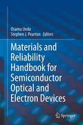 Cover: Materials and Reliability Handbook for Semiconductor Optical and Electron Devices - Springer