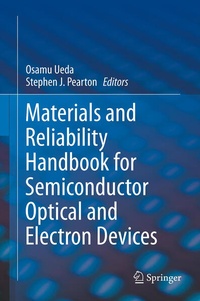 Enlarge image Cover: Materials and Reliability Handbook for Semiconductor Optical and Electron Devices - Springer