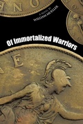 Cover: Of Immortalized Warriors - AuthorHouse