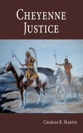 Cover: Cheyenne Justice - AuthorHouse