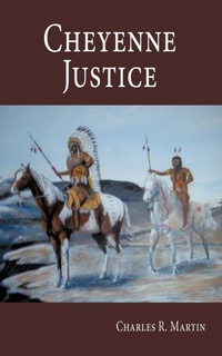 Enlarge image Cover: Cheyenne Justice - AuthorHouse