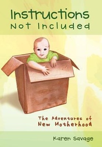 Enlarge image Cover: Instructions Not Included - AuthorHouse