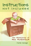 Cover: Instructions Not Included - AuthorHouse