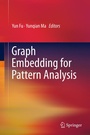 Cover: Graph Embedding for Pattern Analysis - Springer