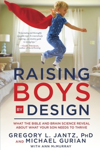 Enlarge image Cover: Raising Boys by Design - Waterbrook Press (A Division of Random House Inc)