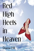 Cover: Red High Heels in Heaven - AuthorHouse