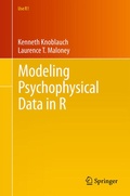 Cover: Modeling Psychophysical Data in R - Springer