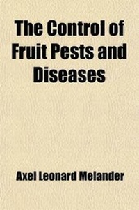 Enlarge image Cover: The Control of Fruit Pests and Diseases - Rarebooksclub.com