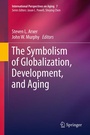 Cover: The Symbolism of Globalization, Development, and Aging - Springer