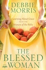 Cover: The Blessed Woman - Waterbrook Press (A Division of Random House Inc)