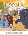 Cover: Koobla the Camel - Trafford Publishing