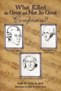 Abbildung von: What Killed the Great and Not So Great Composers? - AuthorHouse