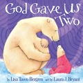 Cover: God Gave Us Two - Random House Children's Books