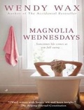 Cover: Magnolia Wednesdays - Tantor Media, Inc