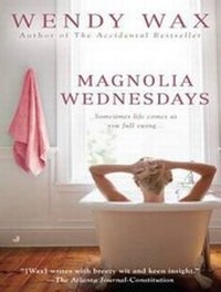 Enlarge image Cover: Magnolia Wednesdays - Tantor Media, Inc