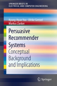 Enlarge image Cover: Persuasive Recommender Systems - Springer