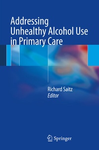 Enlarge image Cover: Addressing Unhealthy Alcohol Use in Primary Care - Springer
