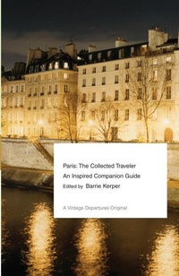 Abbildung von: Paris: The Collected Traveler - Vintage