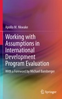 Cover: Working with Assumptions in International Development Program Evaluation - Springer