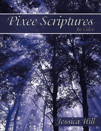 Enlarge image Cover: Pixee Scriptures - AuthorHouse