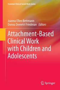 Abbildung von: Attachment-Based Clinical Work with Children and Adolescents - Springer
