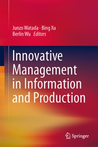 Enlarge image Cover: Innovative Management in Information and Production - Springer