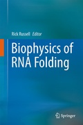 Cover: Biophysics of RNA Folding - Springer
