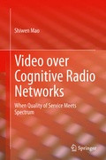 Cover: Video over Cognitive Radio Networks - Springer
