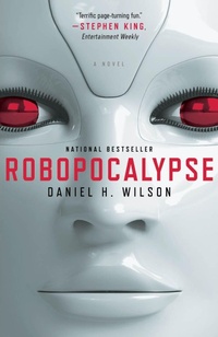 Enlarge image Cover: Robopocalypse - Random House Inc