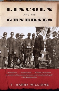 Enlarge image Cover: Lincoln and His Generals - Vintage Books