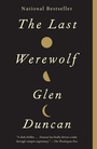 Cover: The Last Werewolf - Random House Inc