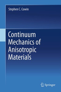 Abbildung von: Continuum Mechanics of Anisotropic Materials - Springer