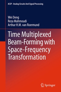 Abbildung von: Time Multiplexed Beam-Forming with Space-Frequency Transformation - Springer