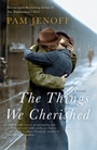 Cover: The Things We Cherished - Anchor Books