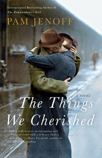 Enlarge image Cover: The Things We Cherished - Anchor Books