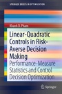 Cover: Linear-Quadratic Controls in Risk-Averse Decision Making - Springer
