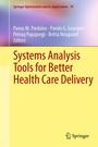 Cover: Systems Analysis Tools for Better Health Care Delivery - Springer