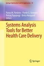 Cover: Systems Analysis Tools for Better Health Care Delivery - Springer