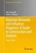 Cover: Bayesian Networks and Influence Diagrams: A Guide to Construction and Analysis - Springer