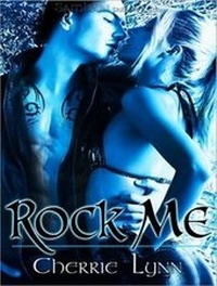 Enlarge image Cover: Rock Me - Tantor Media, Inc