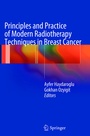 Cover: Principles and Practice of Modern Radiotherapy Techniques in Breast Cancer - Springer