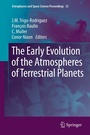 Cover: The Early Evolution of the Atmospheres of Terrestrial Planets - Springer