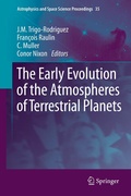 Cover: The Early Evolution of the Atmospheres of Terrestrial Planets - Springer