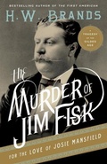 Cover: The Murder of Jim Fisk for the Love of Josie Mansfield - Anchor