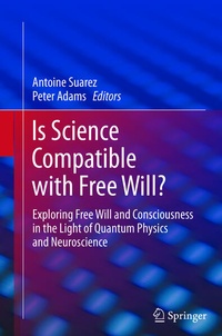 Enlarge image Cover: Is Science Compatible with Free Will? - Springer