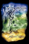 Cover: The Malchemist - AuthorHouse